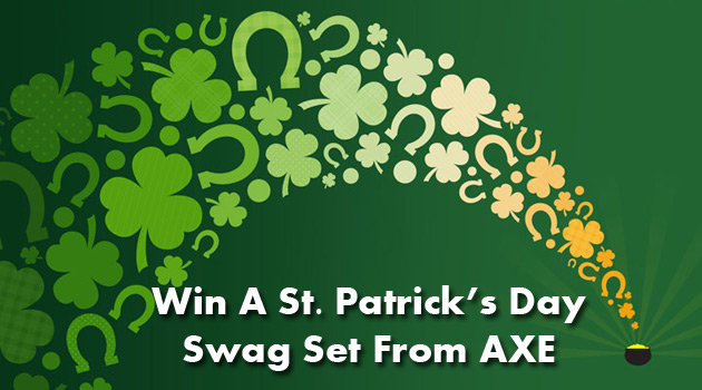 AXE St Patrick's Day Giveaway