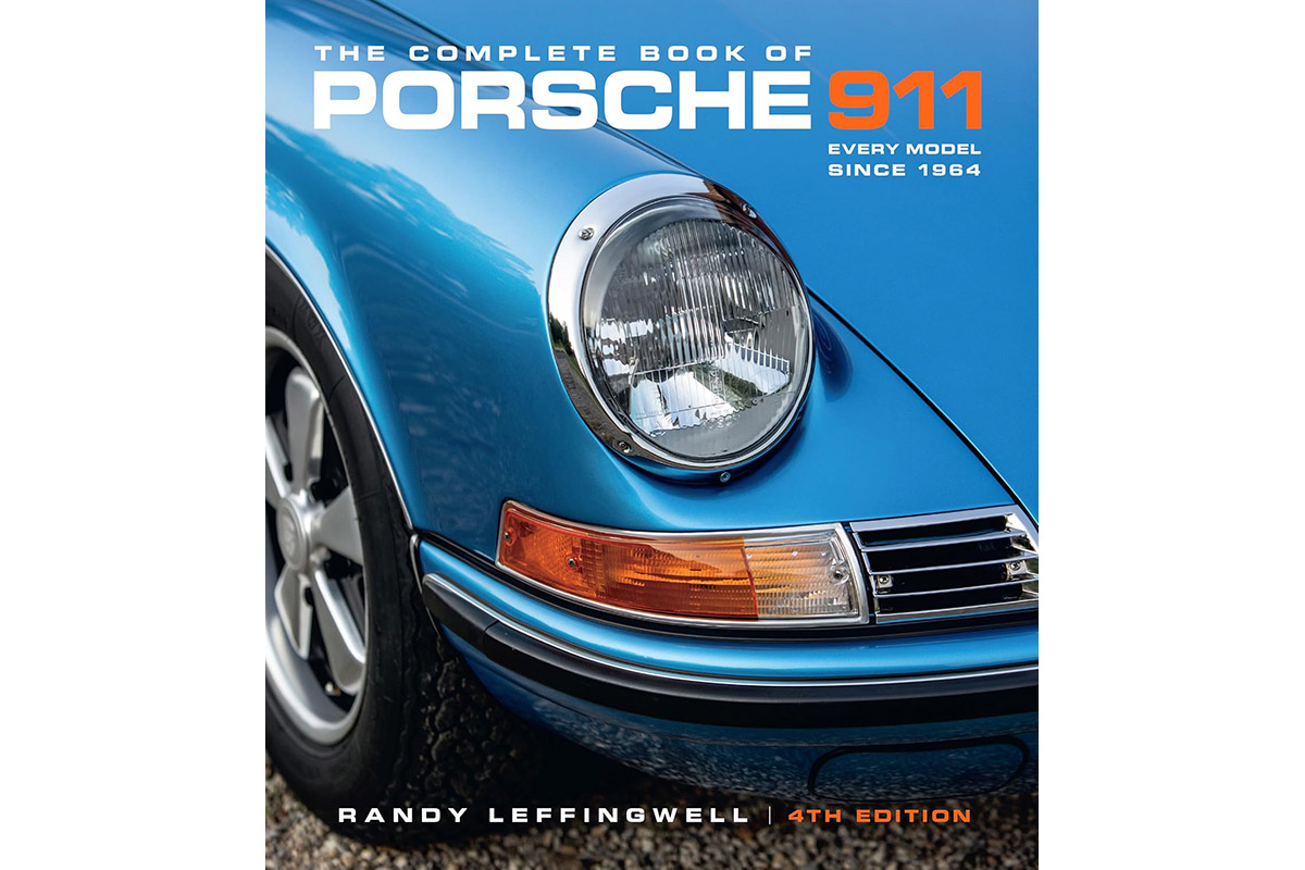 The Complete Book of Porsche 911, 4th Edition: Every Model Since 1964