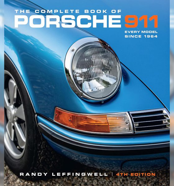 The Complete Book of Porsche 911, 4th Edition: Every Model Since 1964